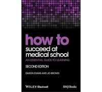 How to Succeed at Medical School