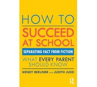 How to Succeed at School: Separating Fact from Fiction