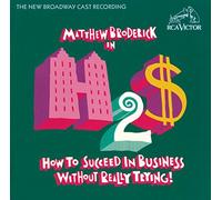 How to Succeed in Business Without Really Trying! [OST] by Matthew Broderick (1995-06-08)