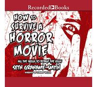 How to Survive a Horror Movie