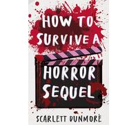 How to Survive a Horror Sequel