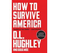 How to Survive America