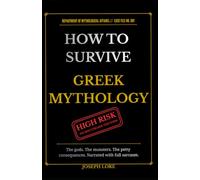 How To Survive Greek Mythology