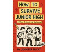 How to Survive High School ( Without crying in the Bathroom): Embarrassment. Chaos. Cringe. Just another Tuesday