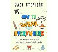 How To Swear Everywhere