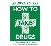 How to Take Drugs