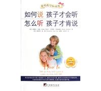 How to Talk So Kids Will Listen&Listen So Kids Will Talk (Chinese Edition)