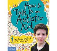 How to Talk to an Autistic Kid