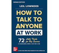HOW TO TALK TO ANYONE AT WORK