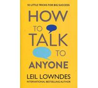 How to talk to anyone (How to talk to anyone)
