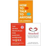 How to Talk to Anyone, The Seven Principles For Making Marriage Work, Attached 3 Books Collection Set