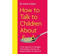 How to Talk to Children About Food