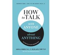 How to Talk with Anyone about Anything: The Practice of Safe Conversations