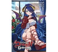 How To Tame Your Dragon Girlfriends, Volume 1 (Light Novel)