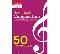How to Teach Composition in the Secondary Classroom