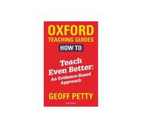 How to Teach Even Better: An Evidence-Based Approach