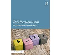 How to Teach Maths – Understanding Learners' Needs – Routledge