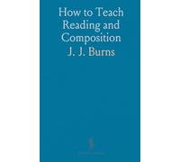 How to Teach Reading and Composition