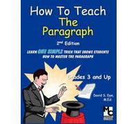 How to Teach the Paragraph