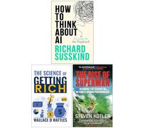 How To Think About AI, The Science of Getting Rich & The Rise of Superman 3 Books Collection Set