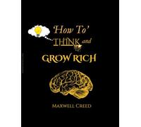 How To Think and Grow Rich