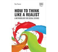 How to Think Like a Realist: A Methodology for Social Science (How to Research Guides)