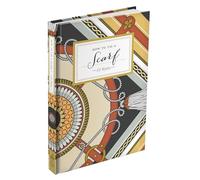 How to Tie a Scarf: 33 Styles (How To Series) – Crown