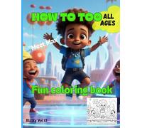 How to too coloring book: Meet Max coloring book (Coloring books - Meet the crew)