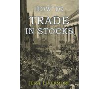 How to Trade In Stocks