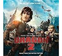 How to Train Your Dragon 2 [Original Motion Picture Soundtrack] (2014)