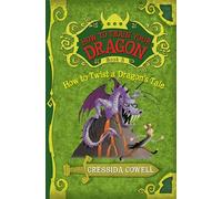 How to Train Your Dragon Book 5: How to Twist a Dragon's Tale