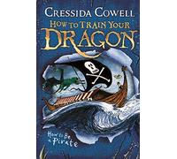 How to Train Your Dragon: How To Be A Pirate: Book 2