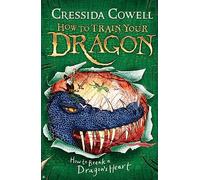 How to Train Your Dragon: How to Break a Dragon's Heart: Book 8 (How to Train Your Dragon)