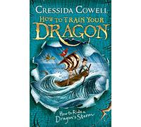 How to Train Your Dragon: How to Ride a Dragon's Storm : Book 7