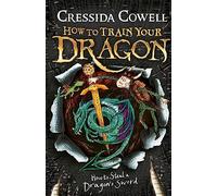 How to Train Your Dragon: How to Steal a Dragon's Sword: Book 9