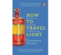 How to Travel Light: My Memoirs of Madness and Melancholia