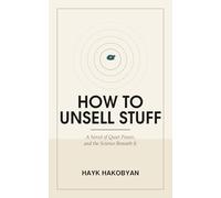 How to Unsell Stuff