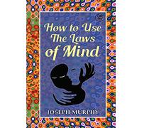 How to Use the Laws of Mind