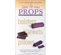 How to Use Yoga Props - Bolsters, Blankets, Pillows [VHS]