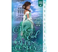 How to Vex an Earl: Regency Historical Romance (Honeyfield Hearts)