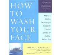 How to Wash Your Face