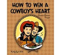 How to Win a Cowboy's Heart