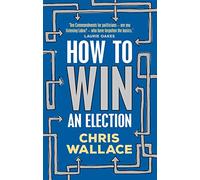 How to Win an Election