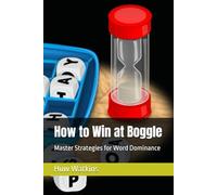 How to Win at Boggle: Master Strategies for Word Dominance