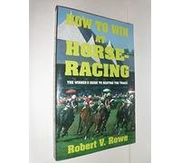 How to Win at Horseracing