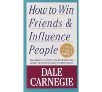 Dale Carnegie How to Win Friends and Influence People (Paperback)