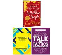 How to Win Friends and Influence People, Talk Smart Lead Strong & Talk of Tactics 3 Books Collection Set