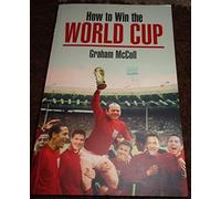 How to Win the World Cup