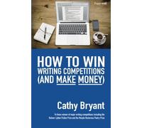 How to Win Writing Competitions (and Make Money)