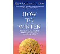 How To Winter - NEW Kari Leibowitz